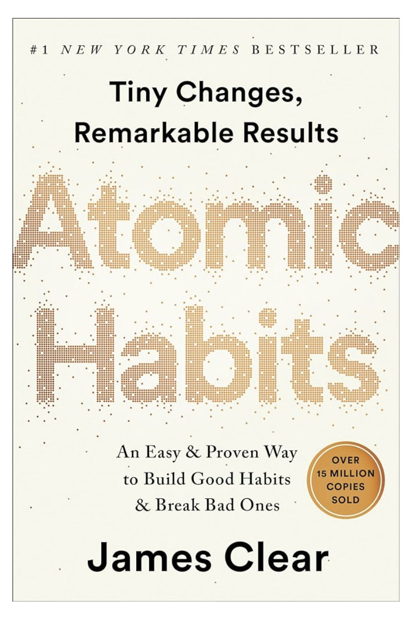 Atomic Habits by James Clear